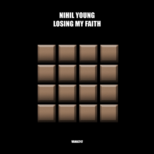 Nihil Young - Losing My Faith [ANALT47]